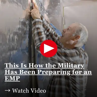 This Is How the Military Has Been Preparing for an EMP EMPC