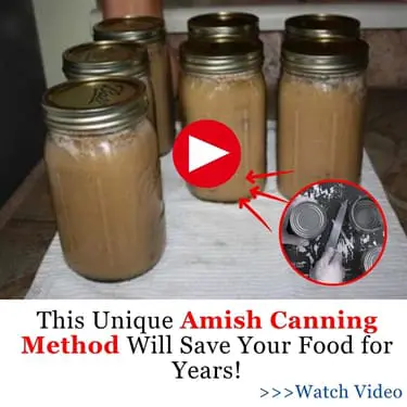 This Unique Amish Canning Method Will Save Your Food for Years!