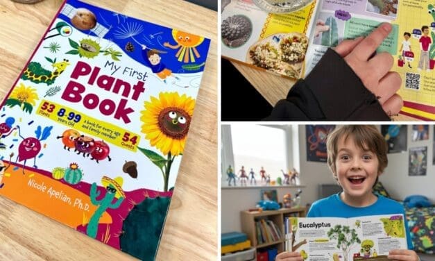 My First Plant Book: The Screen-Free Adventure That Got My Kid Excited About Nature