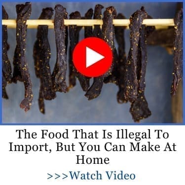 food illegal to import, make at home LSF
