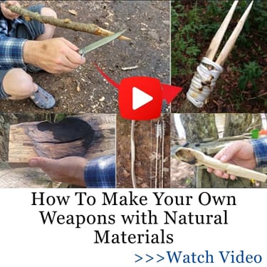 How To Make Your Own Weapons with Natural Materials WSG