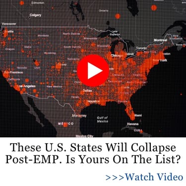 These U.S. States Will Collapse Post-EMP. Is Yours On The List EMPC