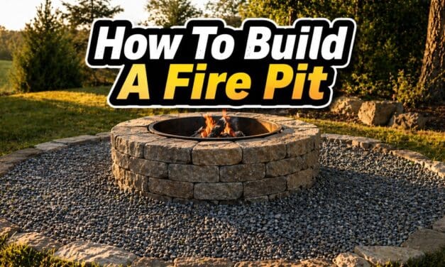 How to Build a Fire Pit – A Step-by-Step Guide for Your Backyard