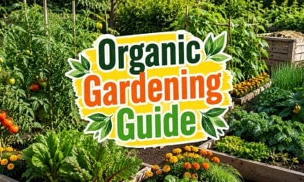 Organic Gardening: The Complete Guide to Growing Food Without Chemicals