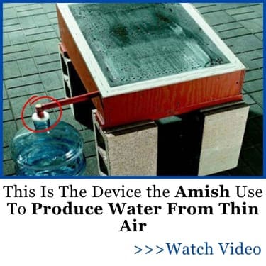 This Is The Device the Amish Use To Produce Water From Thin Air