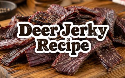 Deer Jerky Recipe – The Safe Way to Turn Venison Into Trail-Ready Jerky
